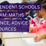 Independent Schools 11+ Maths Guidance, Advice, & Resources